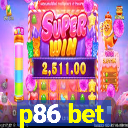 p86 bet